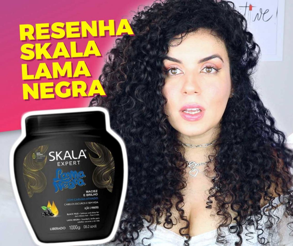 Testei o Creme Skala Lama Negra: Hidratação para Cabelos Escuros e sem vida – minha Resenha