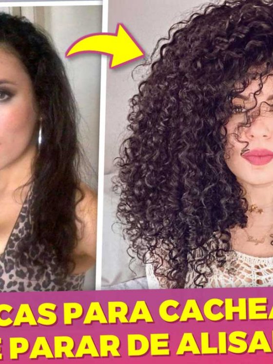 Quero Cachear meu Cabelo e parar de Alisar: 6 dicas para quem está na Transição Capilar
