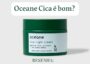 Oceane Cica é bom? Resenha Creme Facial Noturno Cica Night Cream 50g