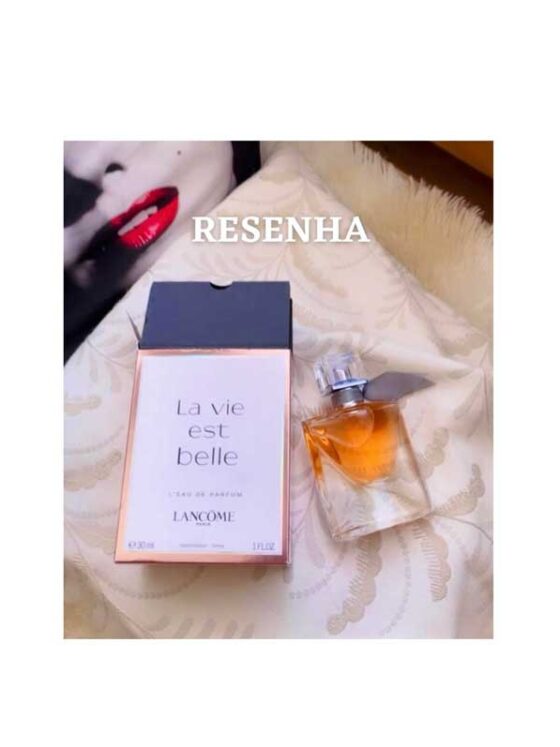 Resenha La Vie Est Belle: 01 dos perfumes franceses mais vendidos do mundo